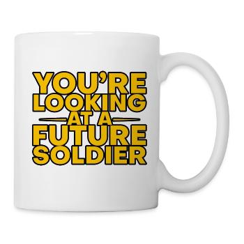 You're Looking At A Future Soldier 3 - Tasse - Weiß - Rechts