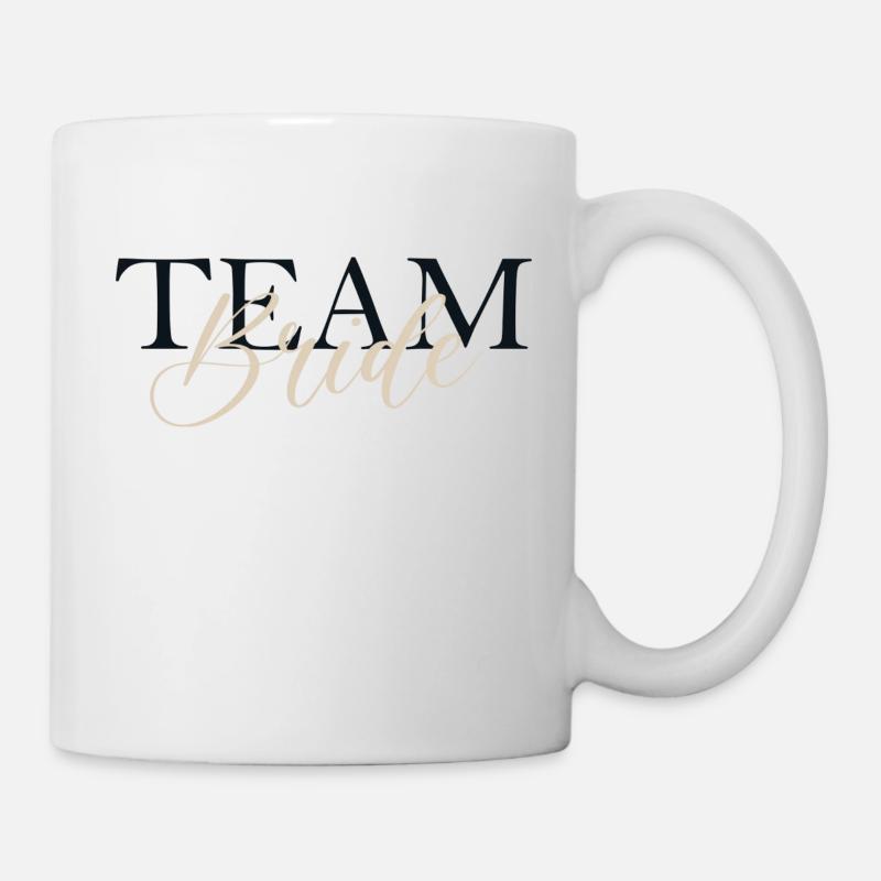 Team Bride - Tasse - Weiß