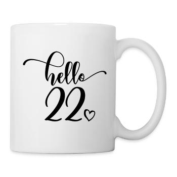 Hello 22 - Cute 22nd Birthday Gift For Women - Mug - white - Right