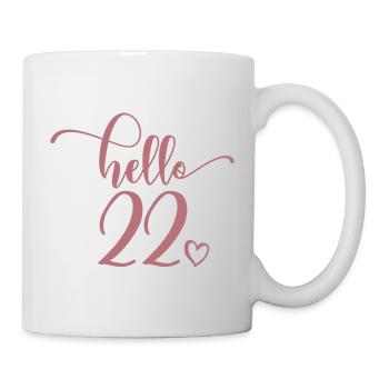 Hello 22 - Cute 22nd Birthday Gift For Women - Mug - white - Right