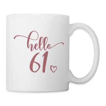 Hello 61 - Mignon cadeau de 61e anniversaire pour les femmes - Mug blanc - blanc - Droite
