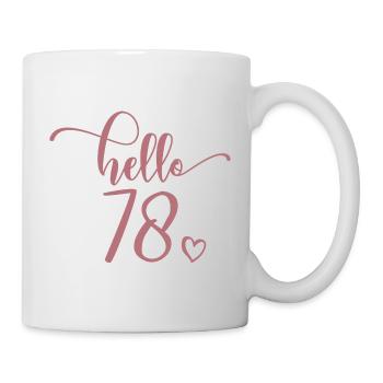 Hello 78 - Mignon cadeau de 78e anniversaire pour femmes - Mug blanc - blanc - Droite