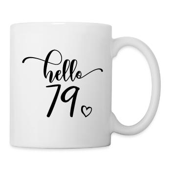 Hello 79 - Mignon cadeau de 79e anniversaire pour femmes - Mug blanc - blanc - Droite