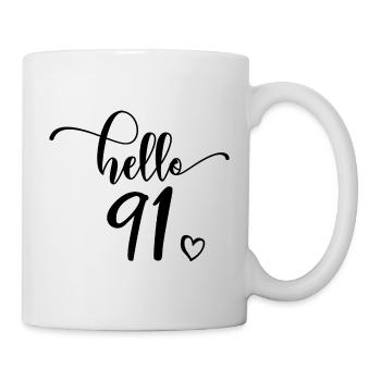 Hallo 91 - Süßes Geschenk zum 91. Geburtstag, 91 Jahre alt - Tasse - Weiß - Rechts