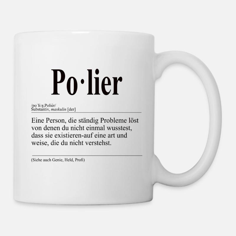 Polier Lustige Berufs Definition - Tasse - Weiß