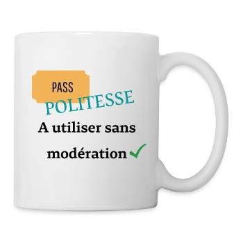 Pass politesse à utiliser sans modération - Mug blanc - blanc - Droite