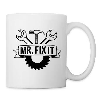 Husband man Mr fix it, he can fix everything - Mug - white - Right