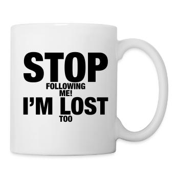 Arrêtez de me suivre - Mug blanc - blanc - Droite