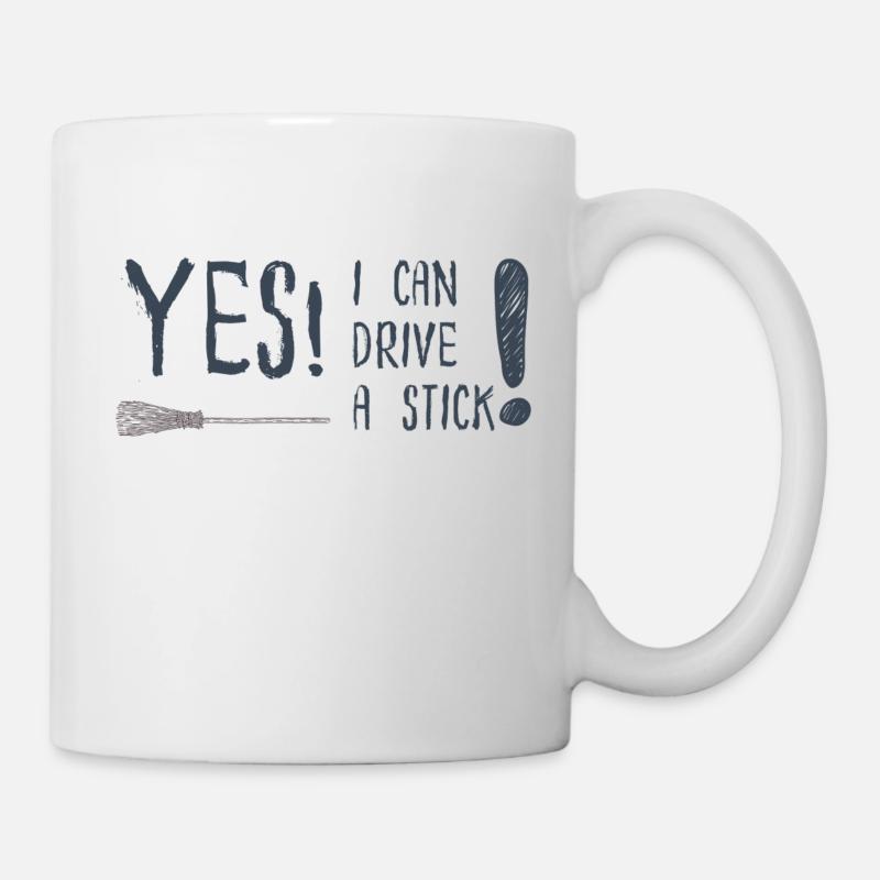 Witch Power - Drive a Stick - Tasse - Weiß