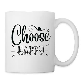 Choose Happy - Tasse - Weiß - Rechts