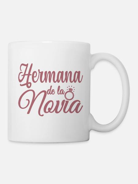 Hermana de la Novia Bride's Sister Wedding Party - Mug - white