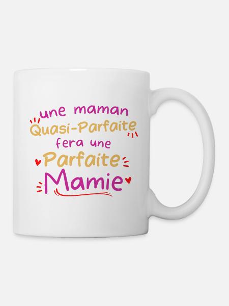 Femme Cadeau mamie parfaite Future Mamie - Mug blanc - blanc