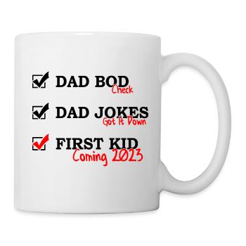 Zum ersten Mal Papa lustige Schwangerschaft Ankündigung Geschenk - Tasse - Weiß - Rechts
