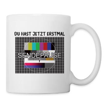 Du hast jetzt erstmal Sendepause / 90er Testbild - Tasse - Weiß - Rechts