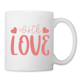 With love zum Valentinstag - Tasse - Weiß - Rechts