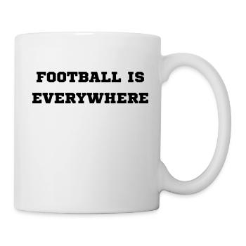 FOOTBALL IS EVERYWHERE T-SHIRT - Tasse - Weiß - Rechts