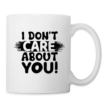 Je me fiche de toi, drôle de dire - Mug blanc - blanc - Droite