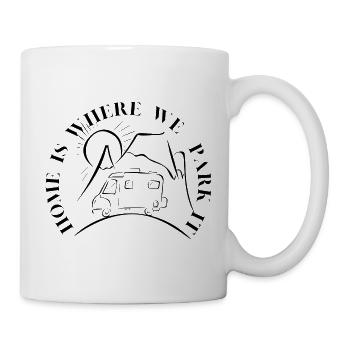 LA MAISON EST L’ENDROIT OÙ NOUS LA GARONS - Camping / Caravane - Mug blanc - blanc - Droite
