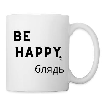 Be Happy - Tasse - Weiß - Rechts
