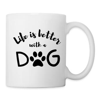 Mit Hund ist das Leben besser - Tasse - Weiß - Rechts