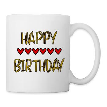 GEBURTSTAG, ALLES GUTE ZUM GEBURTSTAG, ALLES GUTE ZUM GEBURTSTAG - Tasse - Weiß - Rechts