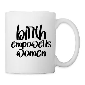 La naissance autonomise les femmes 3 - Mug blanc - blanc - Droite