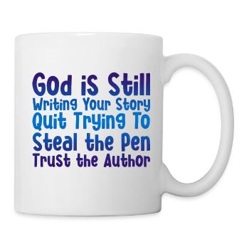 God Is Still Writing Your Story 2 - Mug - white - Right
