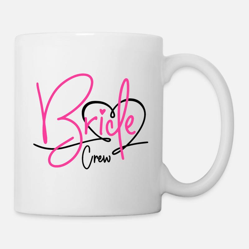 BRIDE CREW TEAM BRAUT JGA JUNGGESELLINNENABSCHIED - Tasse - Weiß