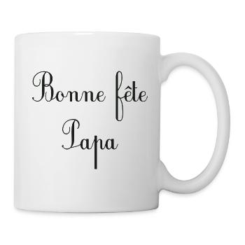 BONNE FÊTE PAPA. PAPA. FÊTE DES PÈRES. BONNE FÊTE - Mug blanc - blanc - Droite