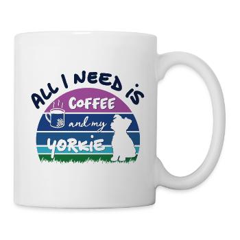 All I need is coffee and my Yorkie - retro sunset - Tasse - Weiß - Rechts