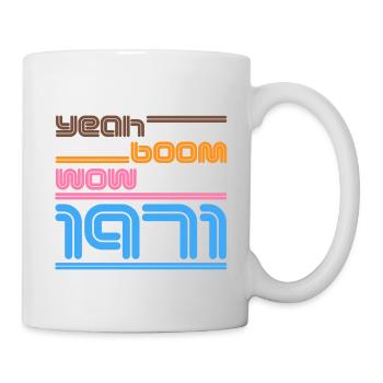 Year of birth Shirt Retro yes Boom Wow 1971 - Mug - white - Right