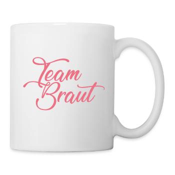 Team Braut Shirt JGA Junggesellinnenabschied - Tasse - Weiß - Rechts