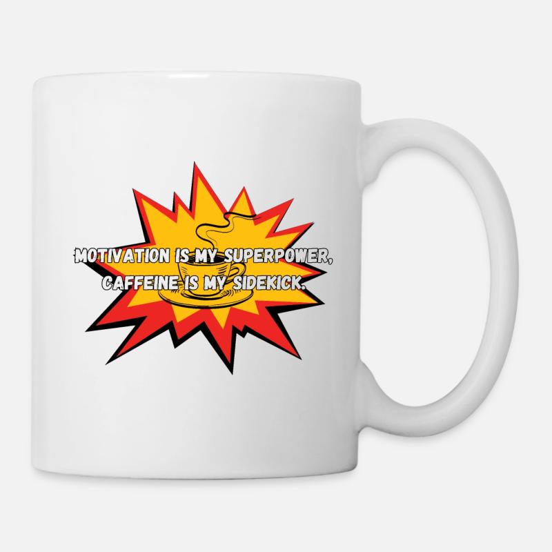 Motivation & Kaffee - Tasse - Weiß