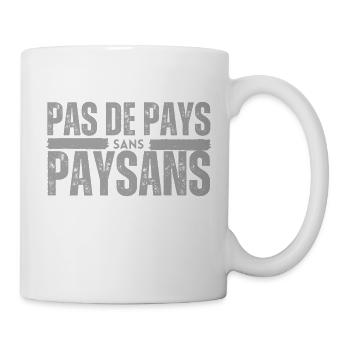 Pas de pays sans paysans - Mug blanc - blanc - Droite