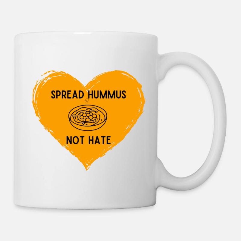 Spread Hummus not hate - love all at once - Tasse - Weiß