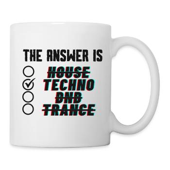 Antwort TECHNO - Tasse - Weiß - Rechts