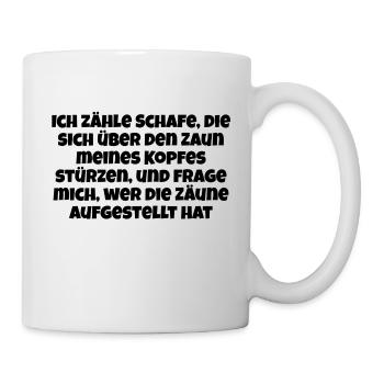 Gedankensprüche - Tasse - Weiß - Rechts