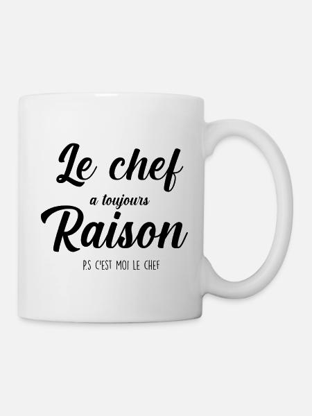 le chef a toujours raison - Mug blanc - blanc
