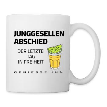 Bachelor Party - The Last Day in Freedom - Enjoy It - Mug - white - Right