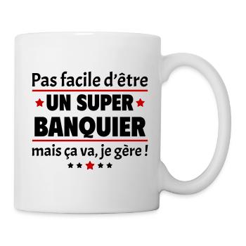 Pas facile d'être un super banquier, banque, noël - Mug blanc - blanc - Droite