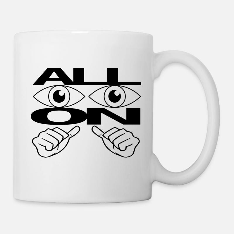 Statement All Eyes On - Tasse - Weiß