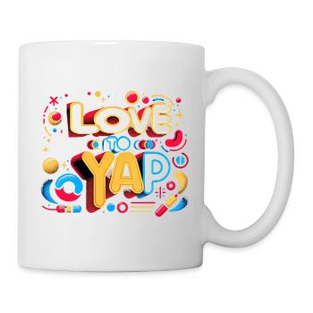 I Love To Yap 11 - Tasse - Weiß - Rechts