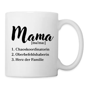 Mama Chaoskoordinatorin Oberbefehlshaberin Herz - Tasse - Weiß - Rechts