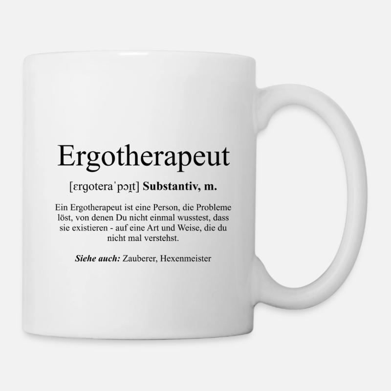 Ergotherapeut Wortdefinition - Tasse - Weiß