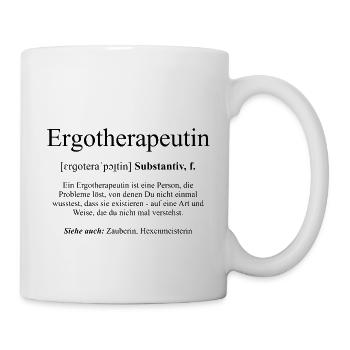Ergotherapeutin Wortdefinition - Tasse - Weiß - Rechts