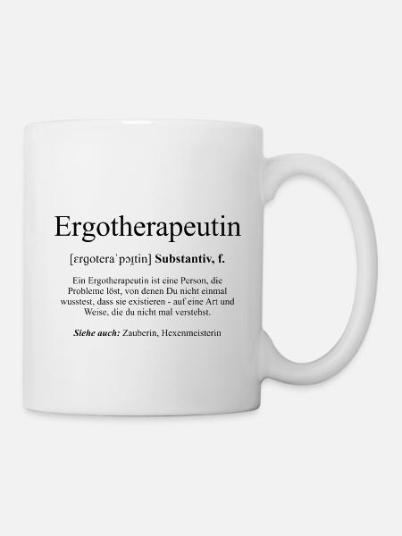 Ergotherapeutin Wortdefinition - Tasse - Weiß