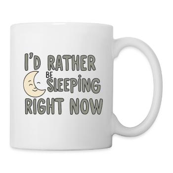 Lieber schlafen jetzt - Tasse - Weiß - Rechts