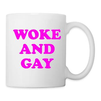 Woke And Gay - Mug - white - Right