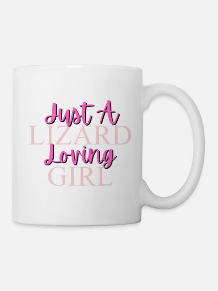 Nur ein Eidechse liebendes Mädchen Design - Tasse - Weiß