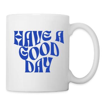 Groovy Einen schönen Tag - Tasse - Weiß - Rechts
